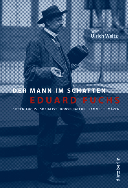 Eduard Fuchs - Ulrich Weitz