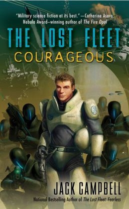 Lost Fleet: Courageous -  Jack Campbell