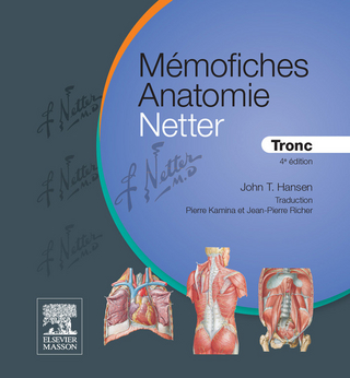 Mémofiches Anatomie Netter - Tronc - John T. Hansen; Pierre Kamina