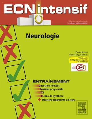 Neurologie - Clément Cholet; Jean-François Llitjos; Pierre Seners