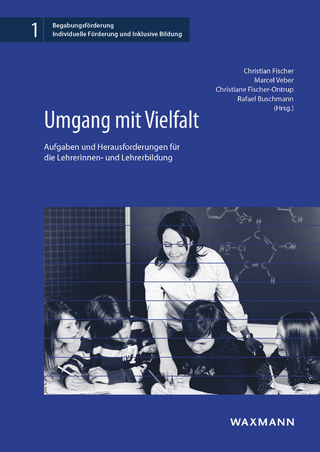Umgang mit Vielfalt - Christian Fischer; Marcel Veber; Christiane Fischer-Ontrup; Rafael Buschmann