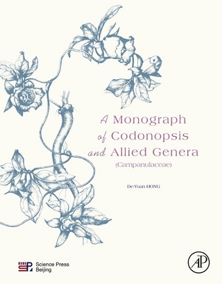 Monograph of Codonopsis and Allied Genera (Campanulaceae) - De-Yuan Hong