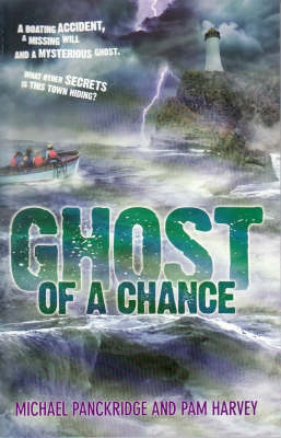 Ghost Of A Chance - Pam Harvey; Michael Panckridge