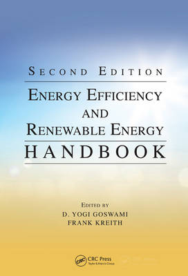 Energy Efficiency and Renewable Energy Handbook, Second Edition - 
