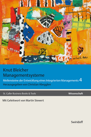 Managementsysteme - Knut Bleicher; Christian Abegglen