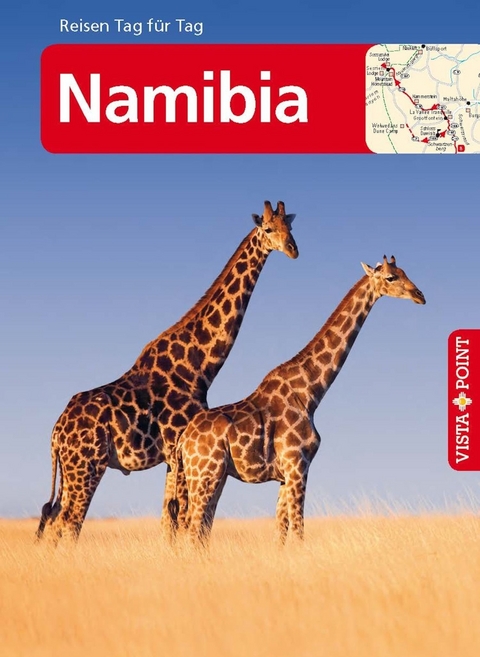 Namibia - VISTA POINT Reiseführer Reisen Tag für Tag - Elisabeth Petersen