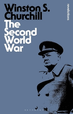 The Second World War - Sir Sir Winston S. Churchill