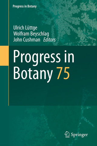 Progress in Botany - Ulrich Lüttge; Wolfram Beyschlag; John Cushman