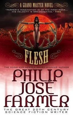 Flesh - Philip Jose Farmer