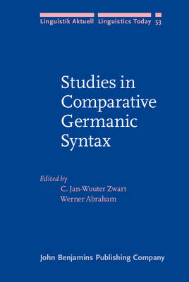 Studies in Comparative Germanic Syntax - Zwart C. Jan-Wouter Zwart; Abraham Werner Abraham