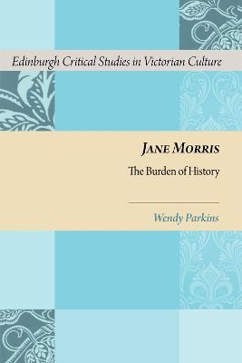 Jane Morris - Wendy Parkins
