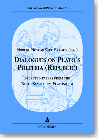 Dialogues on Plato's Politeia (Republic) - Noburu Notomi; Luc Brisson