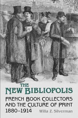 The New Bibliopolis - Willa Z. Silverman