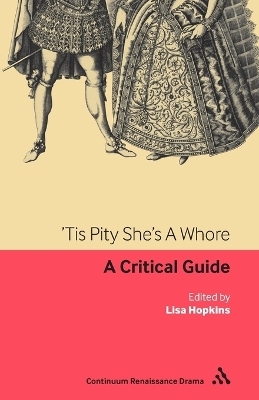 Tis Pity She's A Whore - Professor Lisa Hopkins