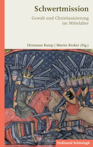 Schwertmission - Martin Kroker; Hermann Kamp