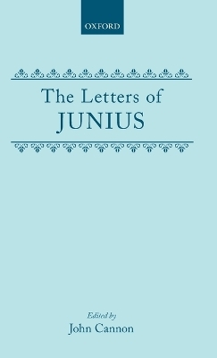The Letters of Junius - John Cannon