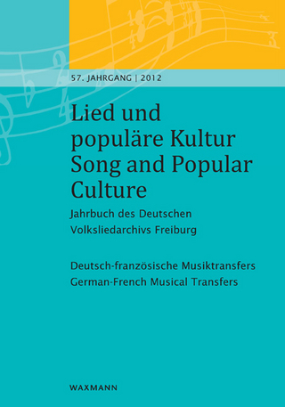 Lied und populäre Kultur ? Song and Popular Culture 57 (2012) - Michael Fischer; Fernand Hörner