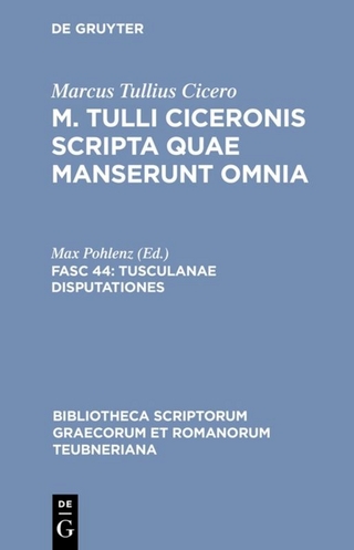 Marcus Tullius Cicero: M. Tulli Ciceronis scripta quae manserunt omnia / Tusculanae disputationes - Max Pohlenz