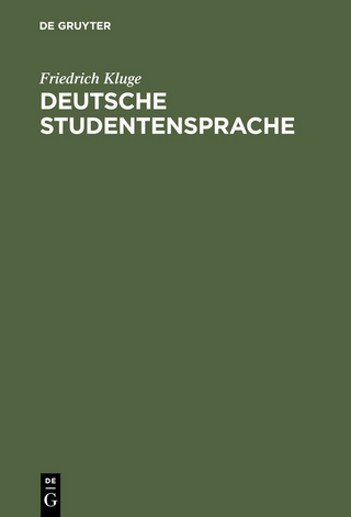 Deutsche Studentensprache - Friedrich Kluge