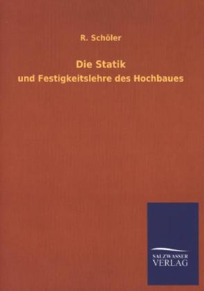 Die Statik - Richard Schöler