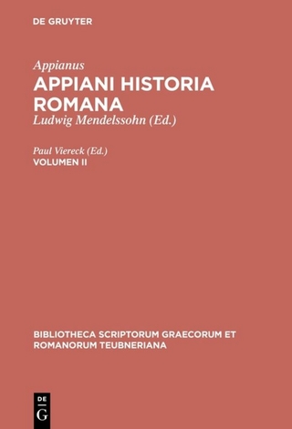 Appianus: Appiani Historia Romana / Appiani Historia Romana - Appianus; Paul Viereck
