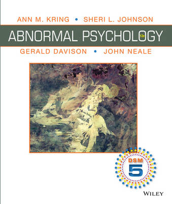 Abnormal Psychology - Ann M. Kring, Sheri L. Johnson, Gerald C. Davison, John M. Neale
