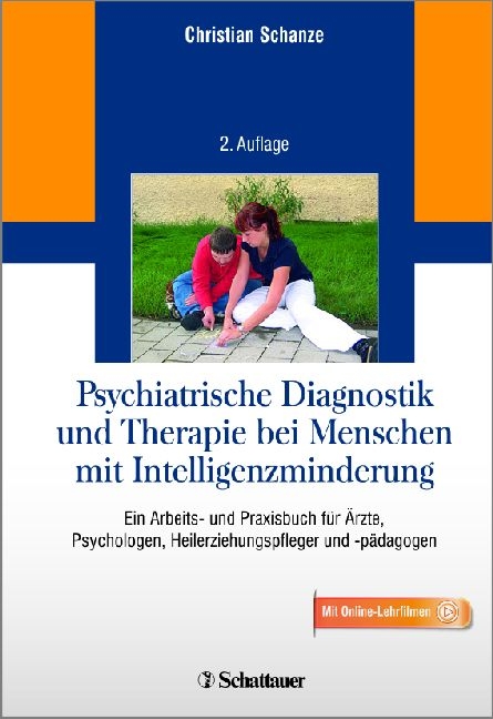 Psychiatrische Diagnostik und Therapie bei Menschen mit Intelligenzminderung - 