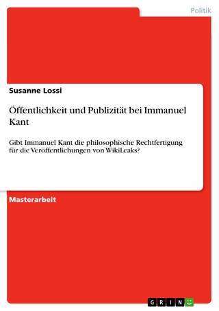 Öffentlichkeit und Publizität bei Immanuel Kant - Susanne Lossi