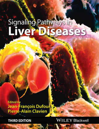 Signaling Pathways in Liver Diseases, - Jean-Francois Dufour; Pierre-Alain Clavien