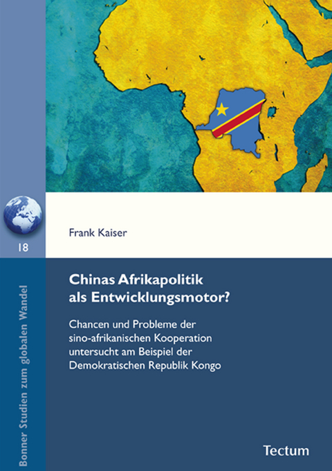 Chinas Afrikapolitik als Entwicklungsmotor? - Frank Kaiser