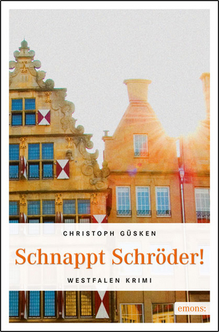 Schnappt Schröder! - Christoph Güsken