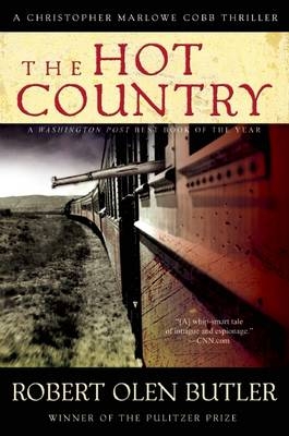 The Hot Country - Robert Olen Butler
