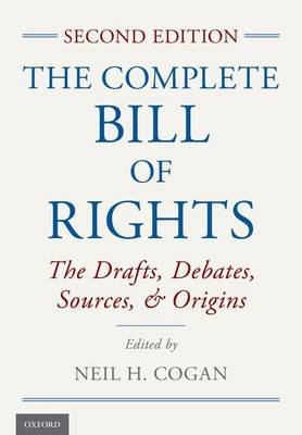 Complete Bill of Rights -  Neil H. Cogan