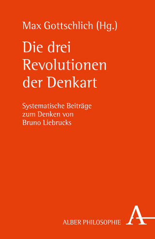 Die drei Revolutionen der Denkart - Max Gottschlich