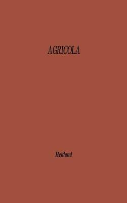 Agricola - William Emerton Heitland