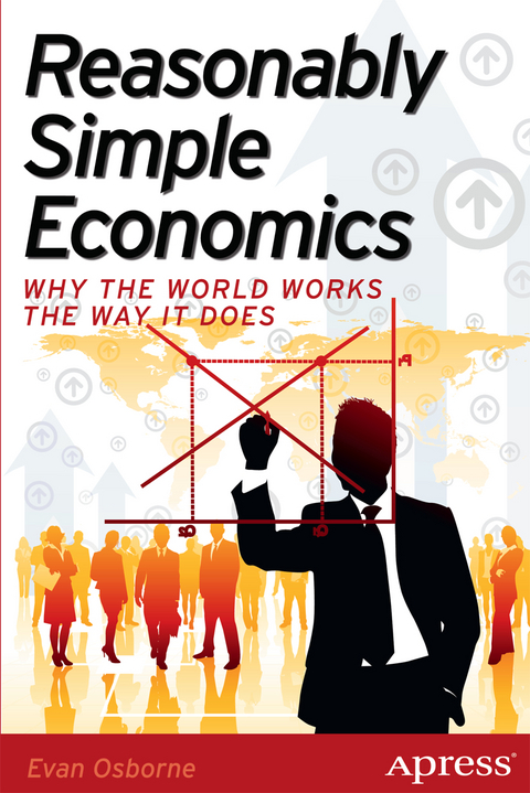 Reasonably Simple Economics - Evan Osborne