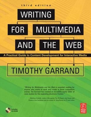 Writing for Multimedia and the Web - Timothy Garrand