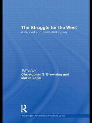Struggle for the West - Christopher Browning; Marko Lehti