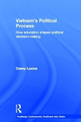 Vietnam's Political Process - Casey Lucius
