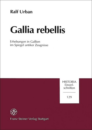 Gallia rebellis - Ralf Urban