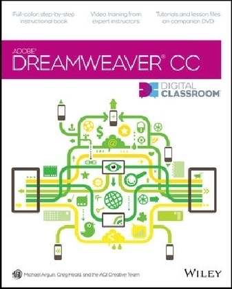 Dreamweaver CC Digital Classroom - Michael Arguin, Greg Heald,  AGI Creative Team