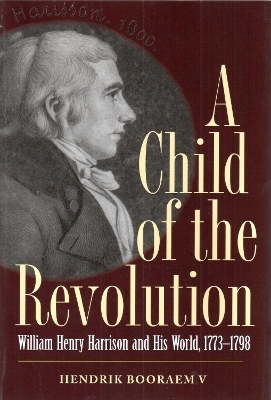 A Child of the Revolution - Hendrik Booraem V