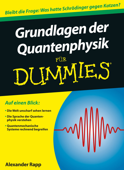 Grundlagen der Quantenphysik für Dummies - Alexander Rapp