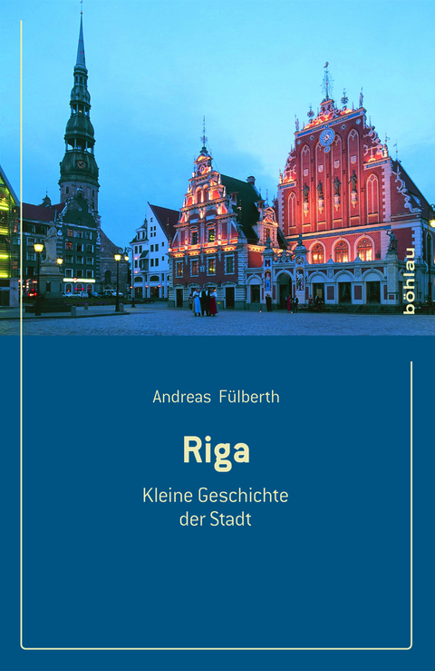 Riga - Andreas Fülberth