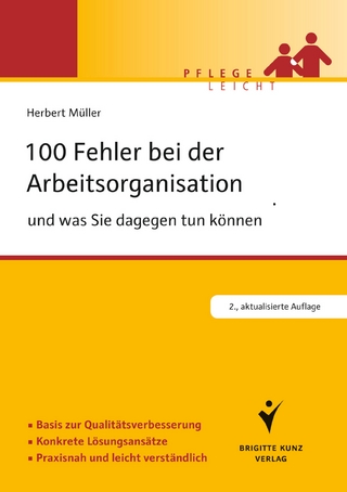 100 Fehler bei der Arbeitsorganisation und was Sie dagegen tun können - Herbert Müller