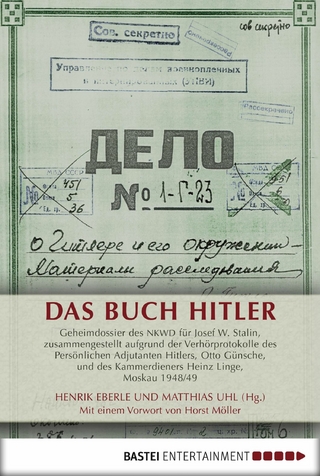 Das Buch Hitler - Henrik Eberle; Matthias Uhl