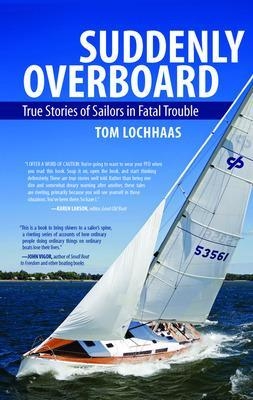 Suddenly Overboard - Tom Lochhaas