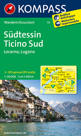 KOMPASS Wanderkarte Südtessin - Ticino Sud - Locarno - Lugano - KOMPASS-Karten GmbH