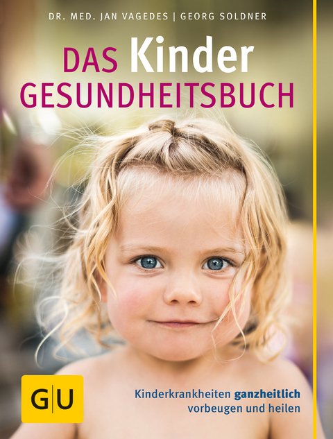 Das Kinder-Gesundheitsbuch - Jan Vagedes, Georg Soldner