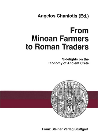 From Minoan Farmers to Roman Traders - Angelos Chaniotis